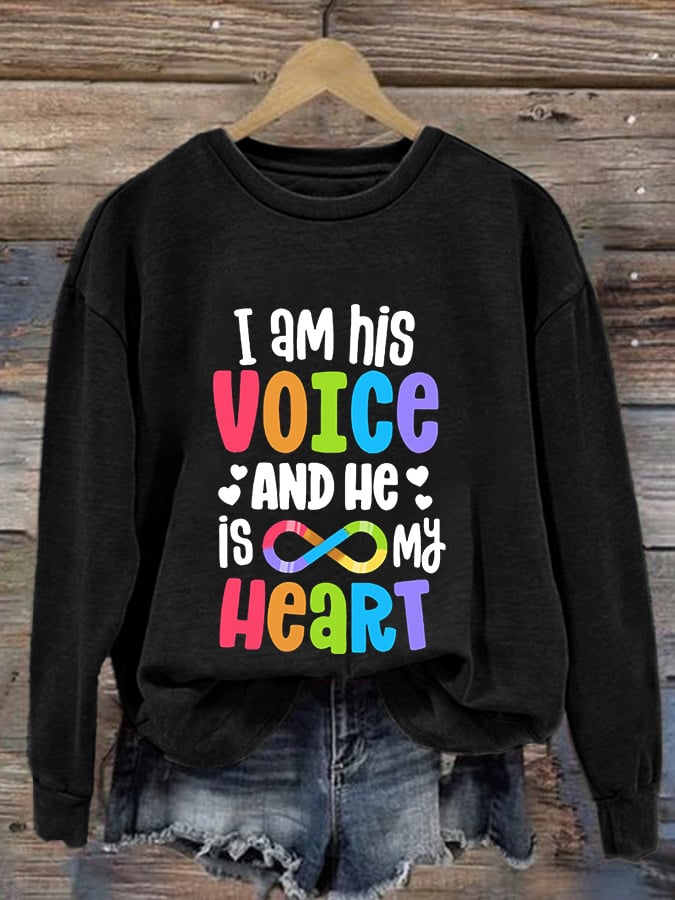 Retro Autism Awareness I Am His Voice And He Is My Heart Print Sweatshirt