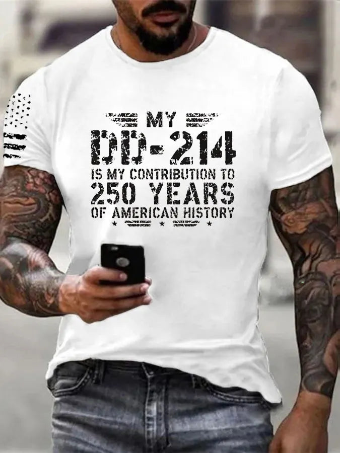 My DD214 Is My Contribution To 250 Of American History  Pattern 100% Cotton T-Shirt