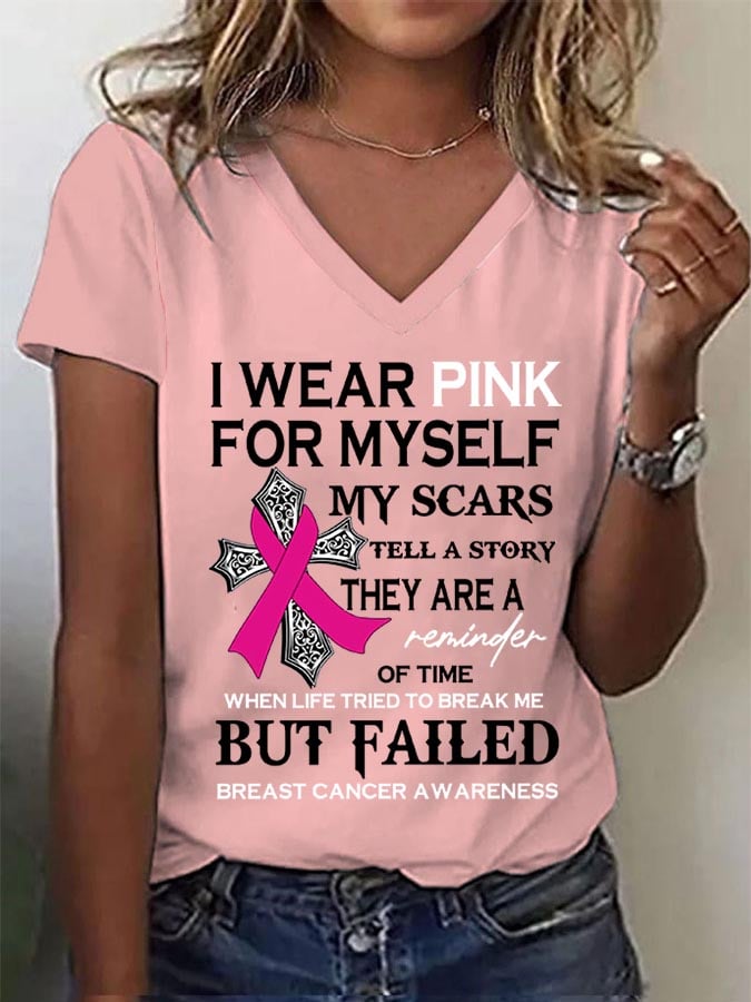 Women's I Wear Pink For Myself My Scars Tell A Story V Neck T-Shirt
