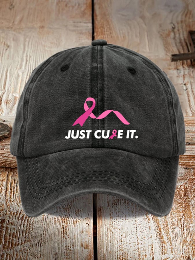 Just Cure It Breast Cancer   Printed Baseball Cap