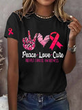 Women's Peace Love Cure Breast Cancer Printed Round Neck Short Sleeve T-Shirt