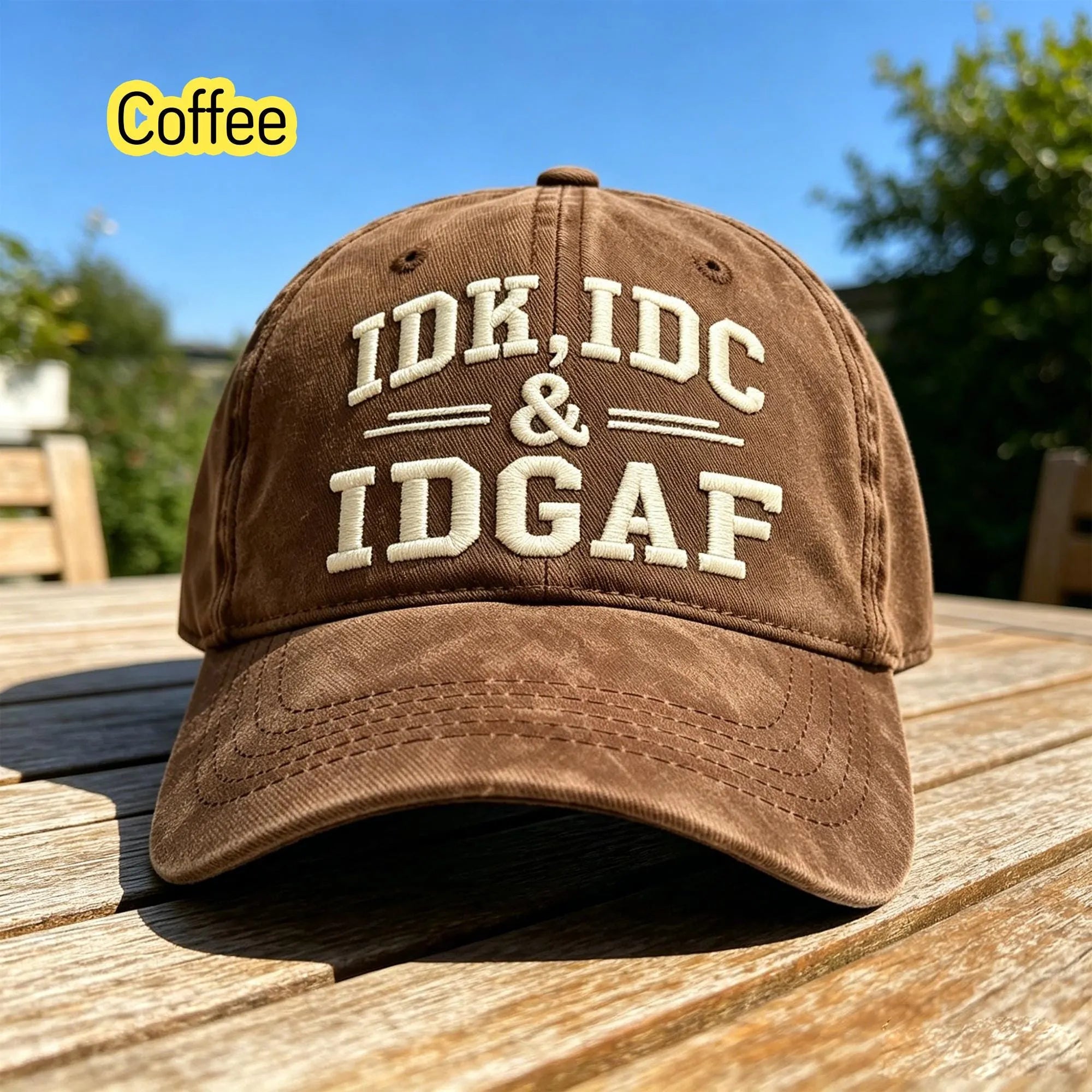 Embroidered IDK IDC IDGAF Washed And Distressed Finish Baseball Cap  Living My Life Statement