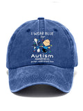 Autism Awareness I Wear Blue For Autism Print Baseball Cap