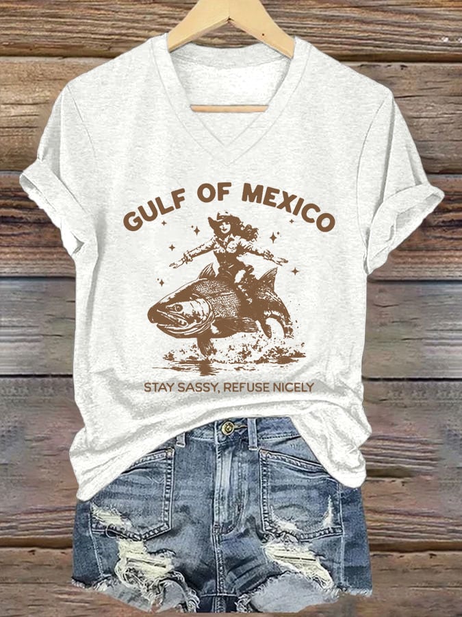 Women's Gulf Of Mexico Stay Sassy Refuse Nicely Printed V Neck T-shirt