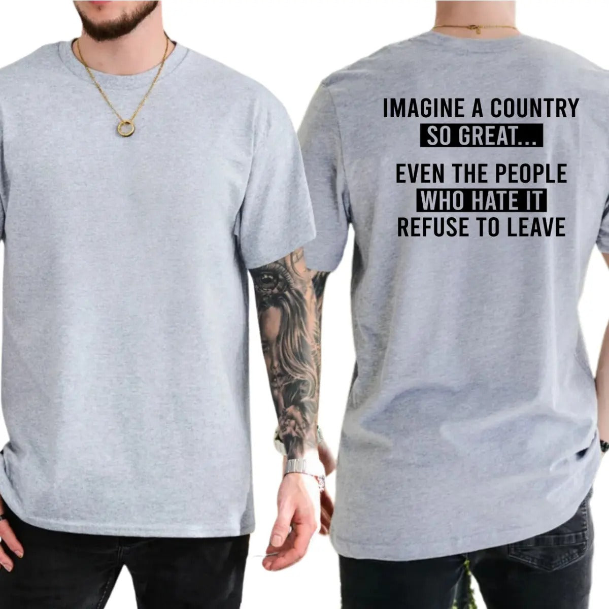 Imagine A Country So Great 100% Cotton T-Shirt