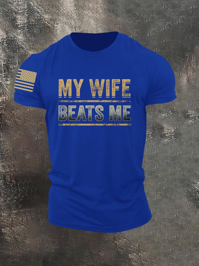 My Wife Beats Me  Pattern 100% Cotton T-Shirt