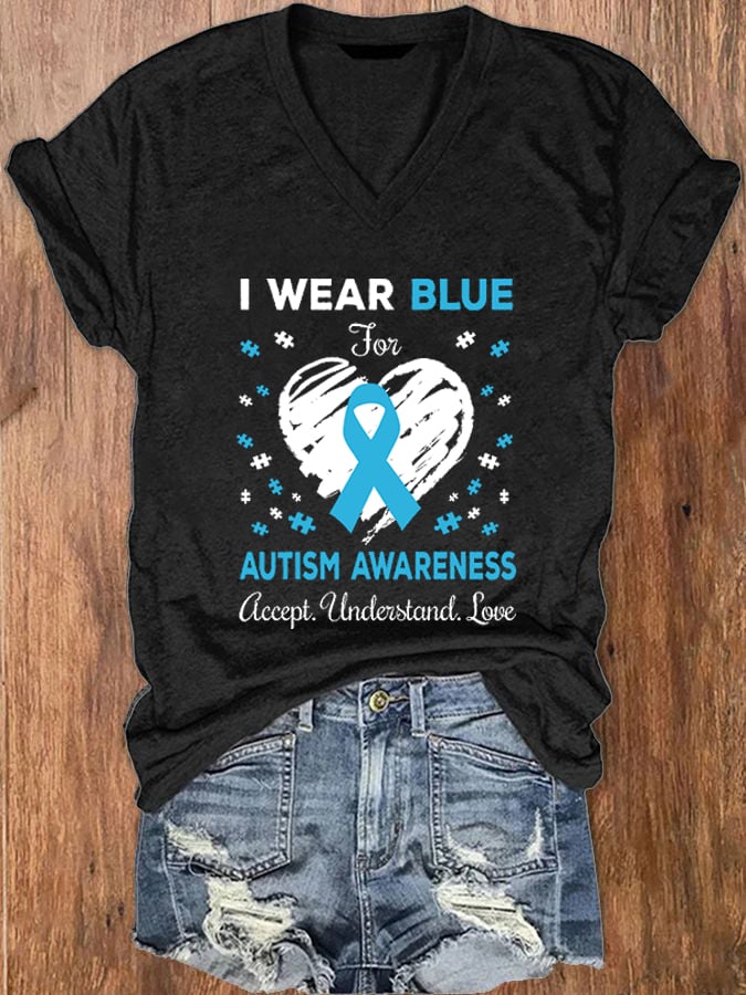 Women's I Wear Blue For Autism Awareness Accept Understand Love V-Neck T-Shirt