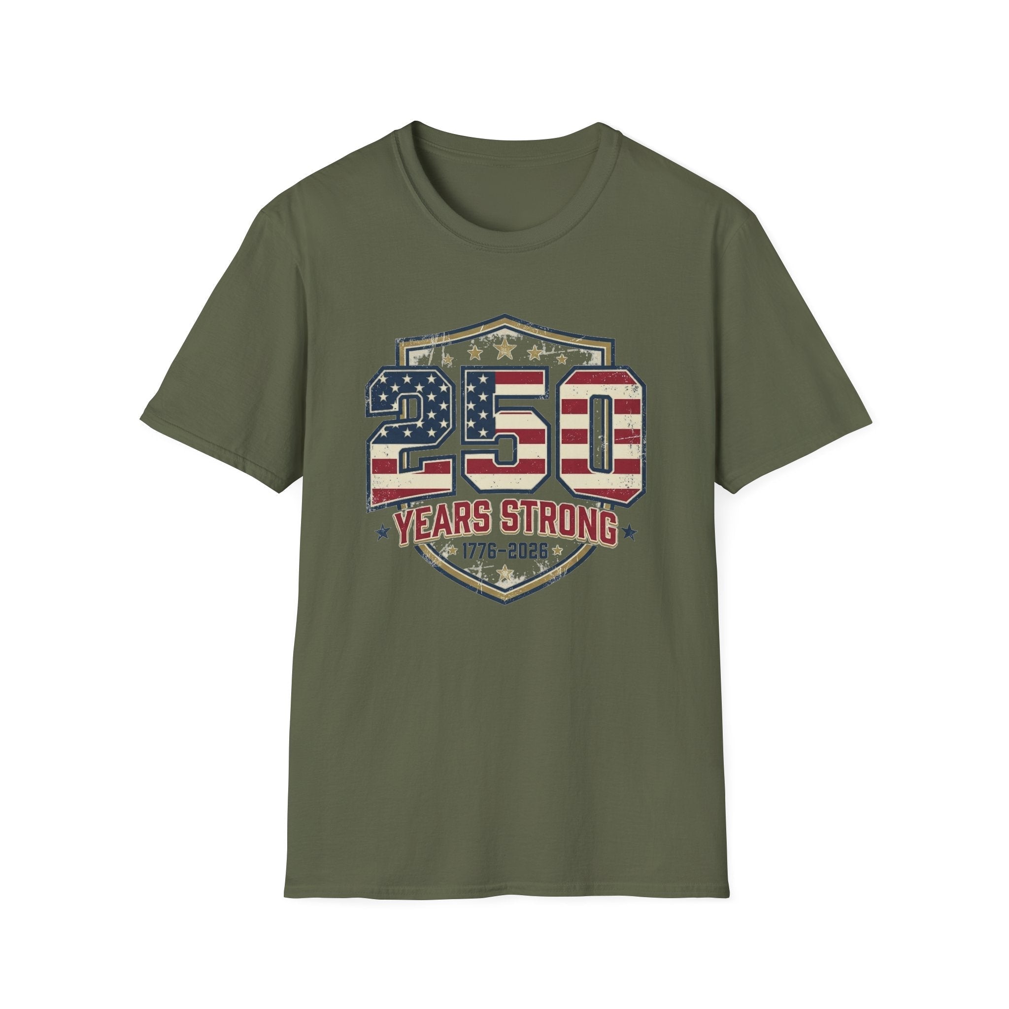 250 Years Strong Patriotic T-Shirt — 1776–2026