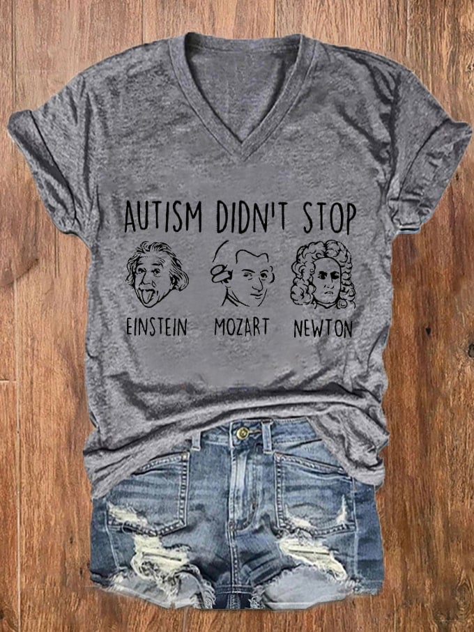 Women's Autism Awareness Did't Stop Einstein Mozart Newton Print V-Neck T-Shirt