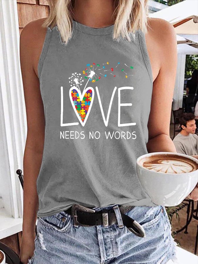 Autism Awareness Love Needs No Words Print Tank Top