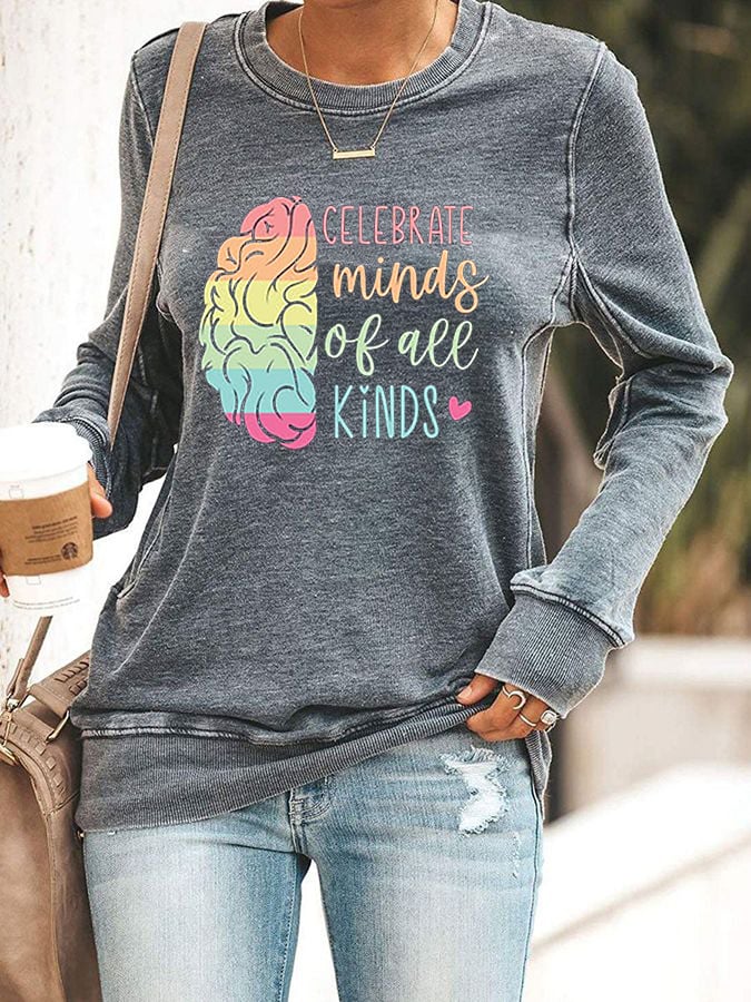 Women's Celebrate Minds Of All Kinds Sweatshirt