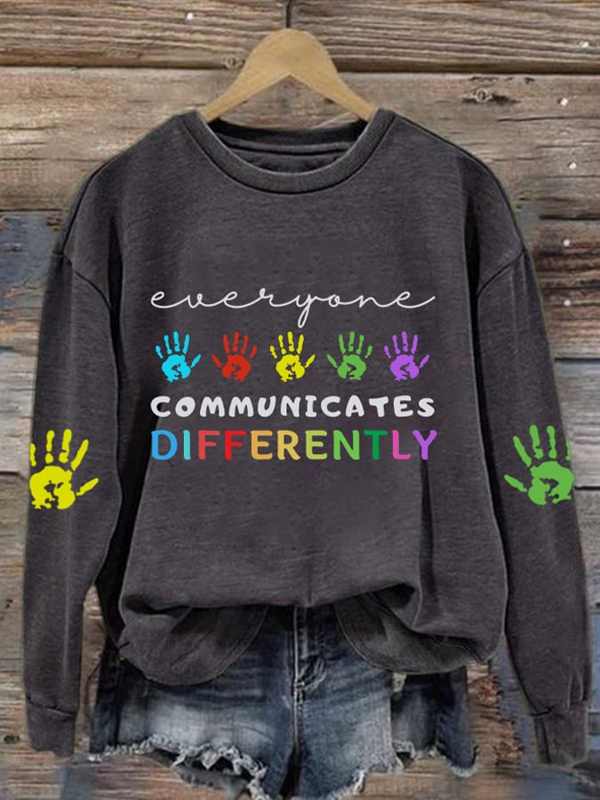 Retro Autism Awareness Everyone Communicates Differently Print Sweatshirt
