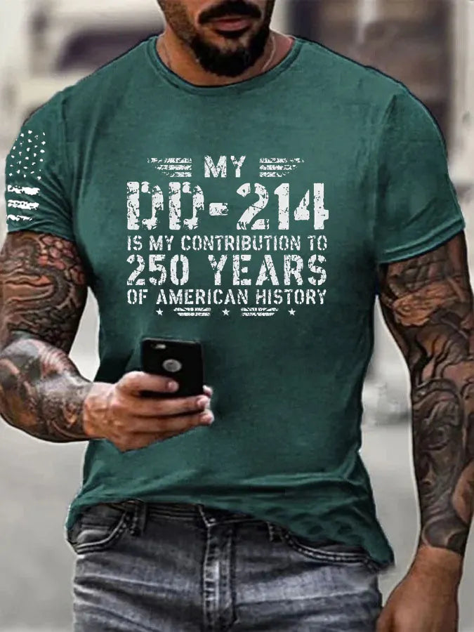 My DD214 Is My Contribution To 250 Of American History  Pattern 100% Cotton T-Shirt