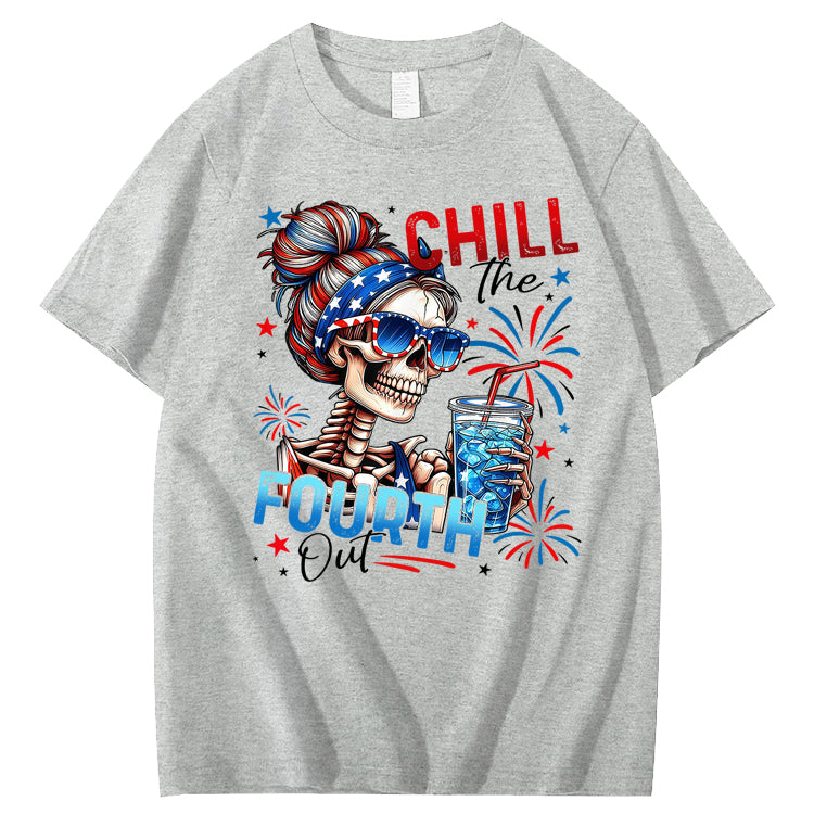 Chill The Fourth Out 100% Cotton T-Shirt