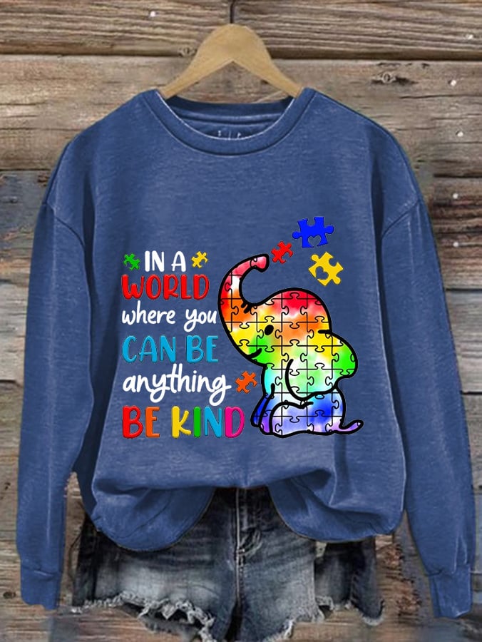 Women'S In A World Where You Can Be Anything Be Kind Print Casual Sweatshirt