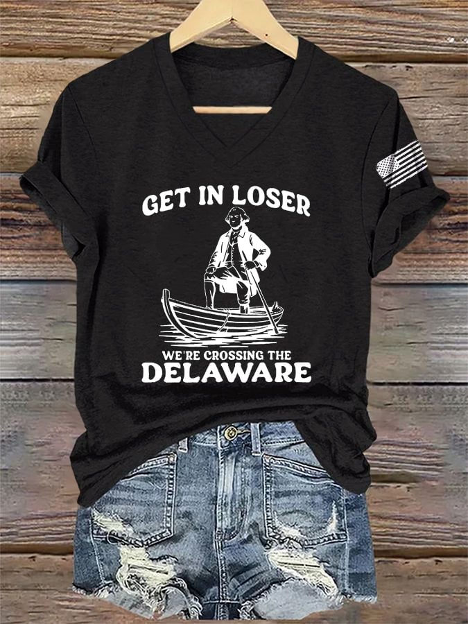 V-Neck Retro Get In Loser We're Crossing The Delaware Print T-Shirt