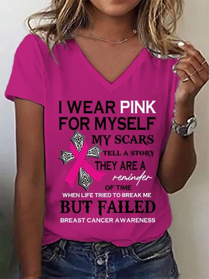 Women's I Wear Pink For Myself My Scars Tell A Story V Neck T-Shirt