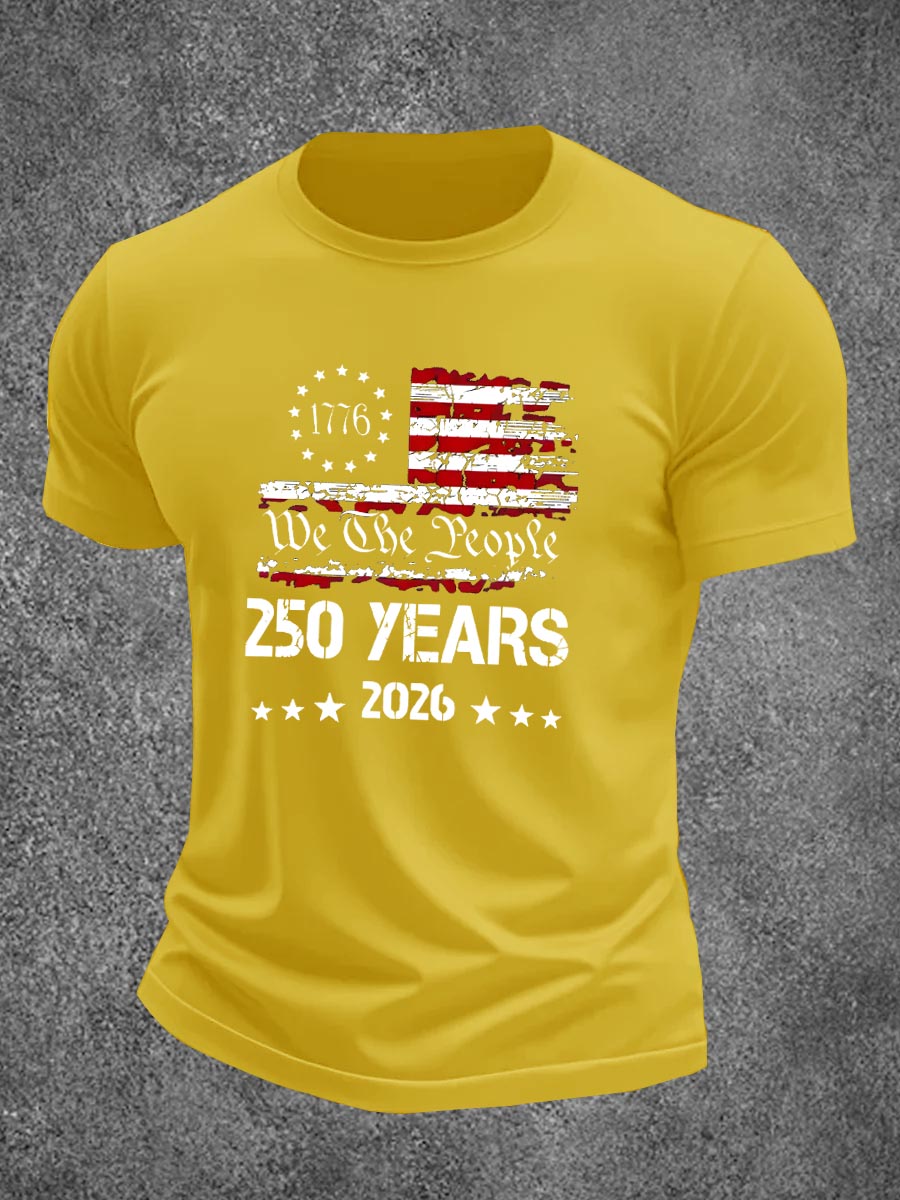 We The People 250 Years  2026 Pattern 100% Cotton T-Shirt