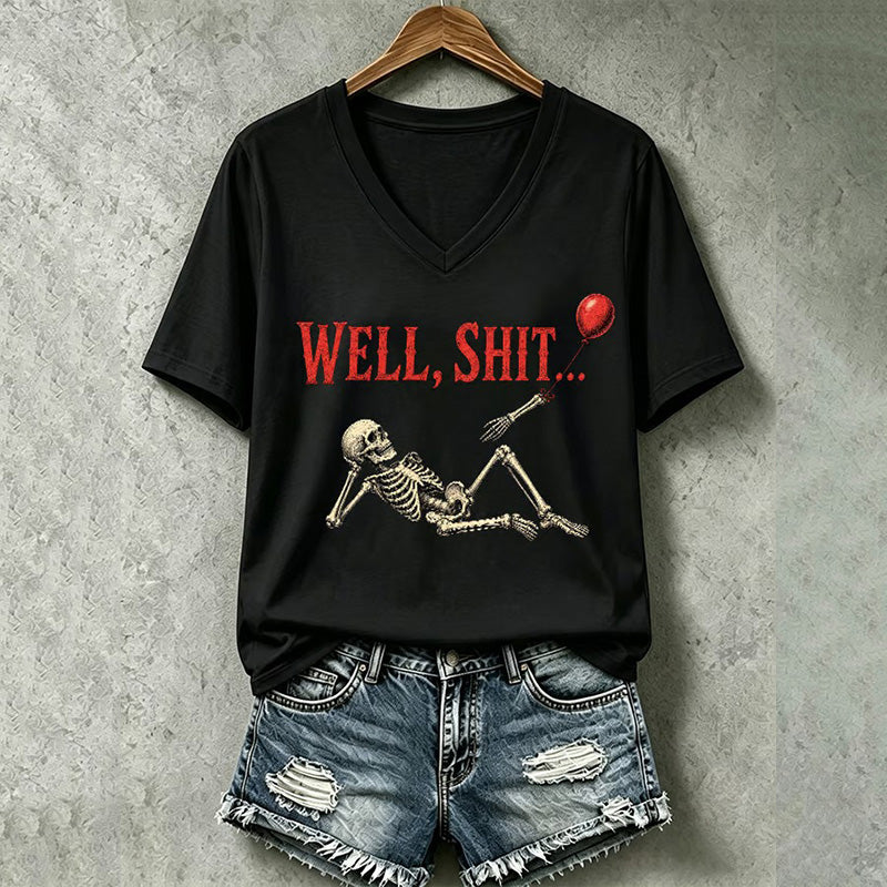 Women's Halloween Well, Shit... Print V Neck T-shirt