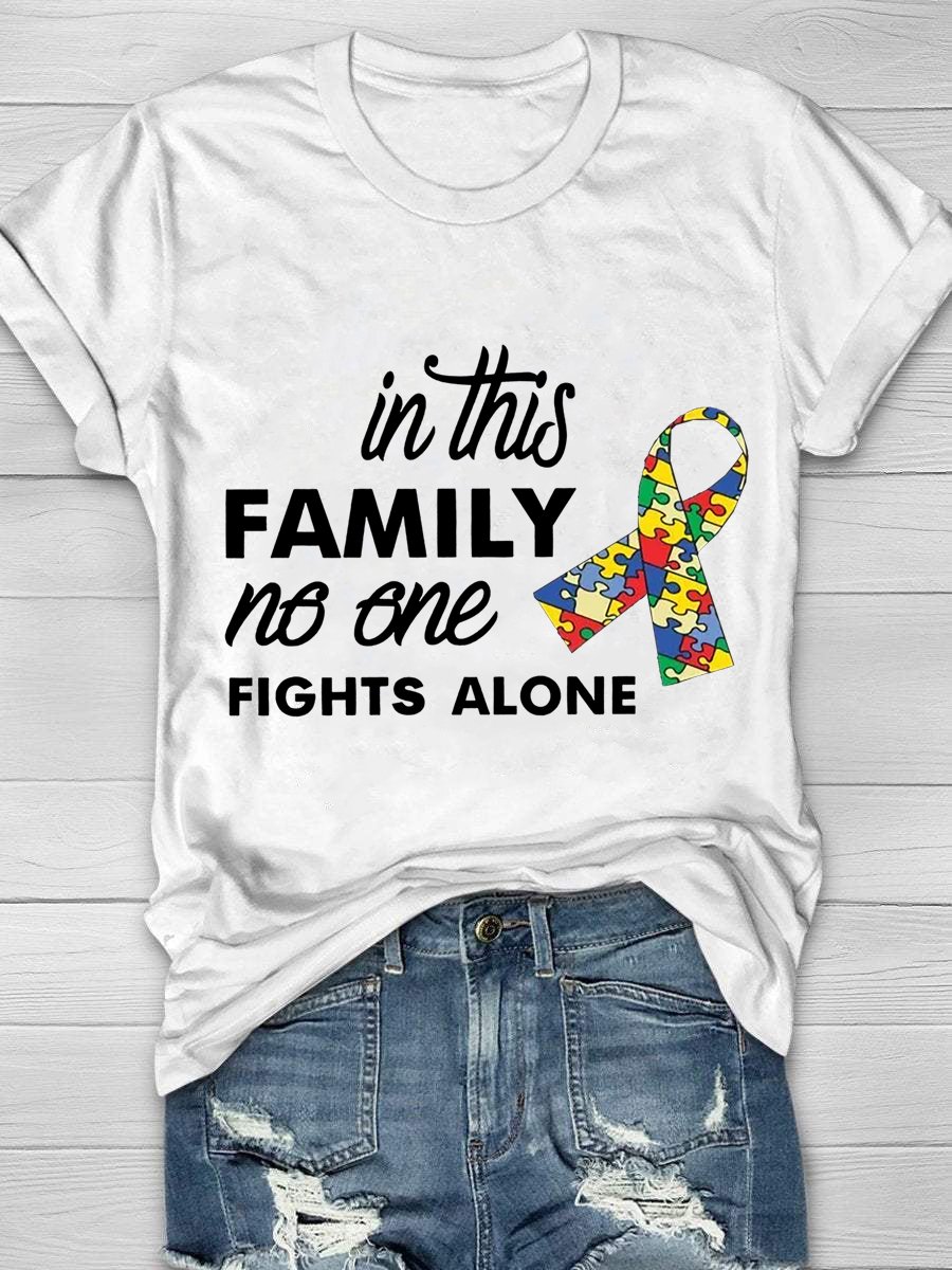 Women's In This Family No One Fights Alone Casual Print T-Shirt