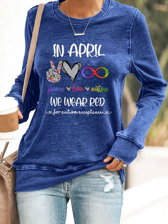 Autism Acceptance In April We Wear Red Print Sweatshirt