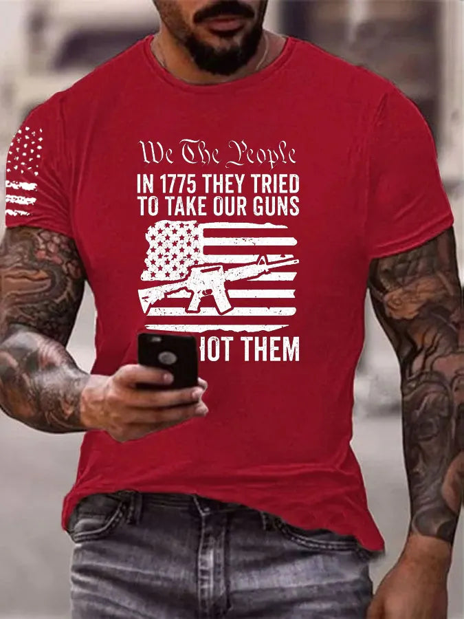 Independence Day  We The People To Take Our Gun We Shot Them Pattern 100% Cotton T-Shirt