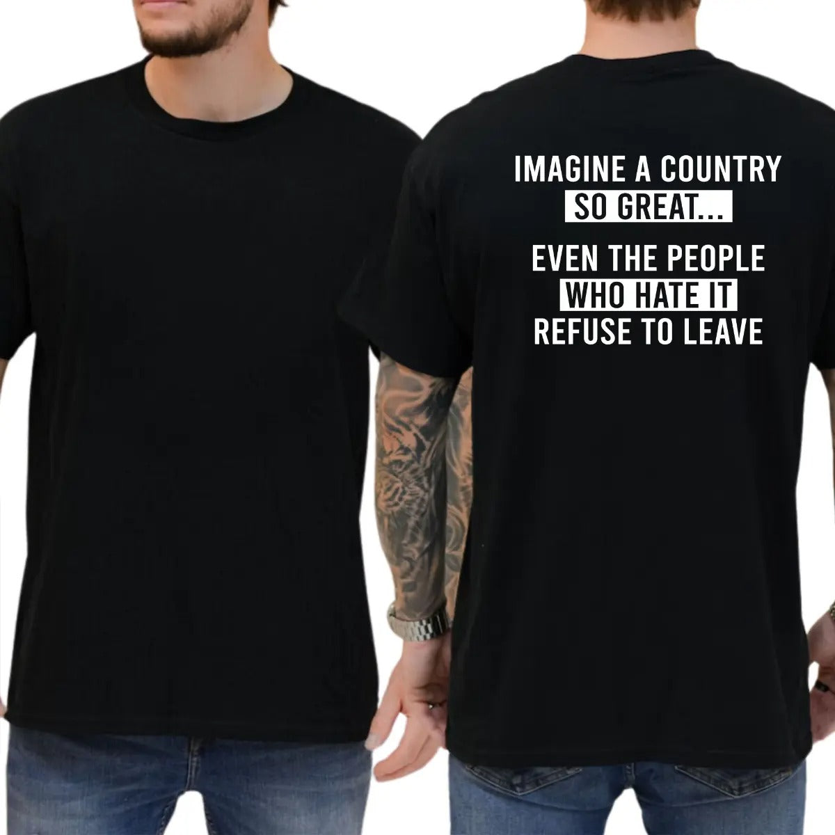 Imagine A Country So Great 100% Cotton T-Shirt