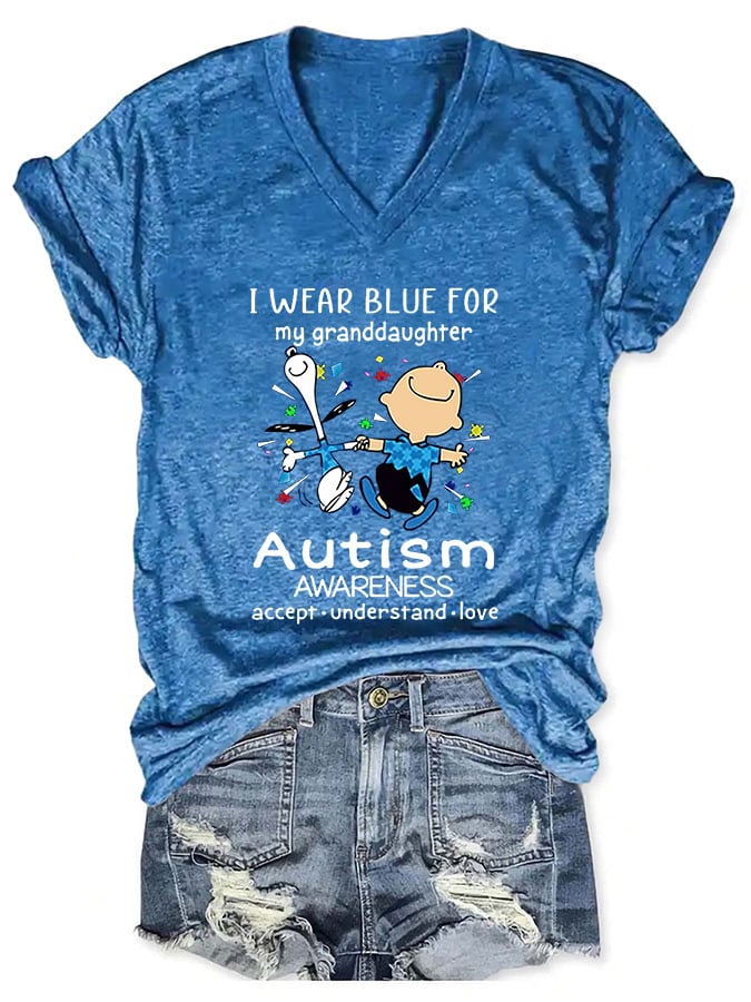 V-neck Autism Awareness I Wear Blue For My Granddaughter Print T-Shirt