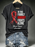 Women's IN THIS FAMILY NOBODY FIGHTS ALONE Print T-Shirt