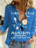 Autism Awareness I Wear Blue For Autism Print Shirt