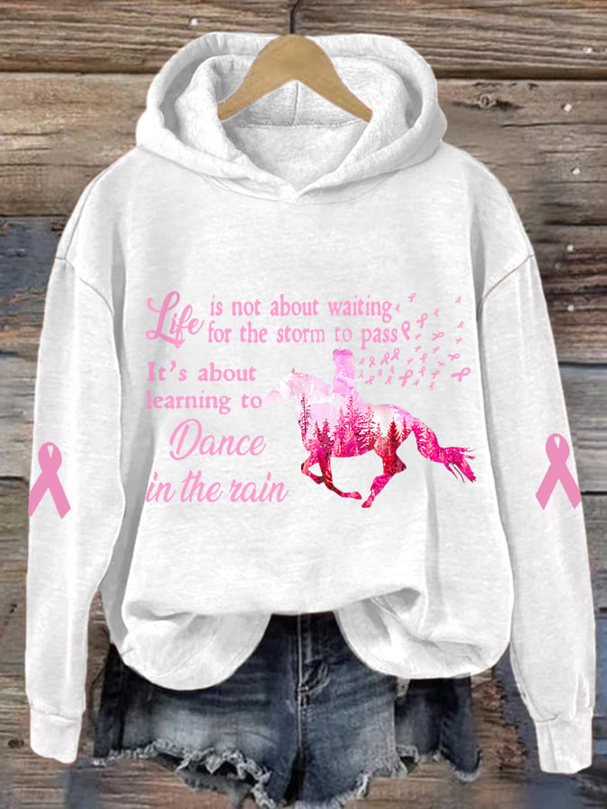 Women's Life Is About Learning To Dance In The Rain Pink Horse Breast Cancer Awareness Warrior Hoodie