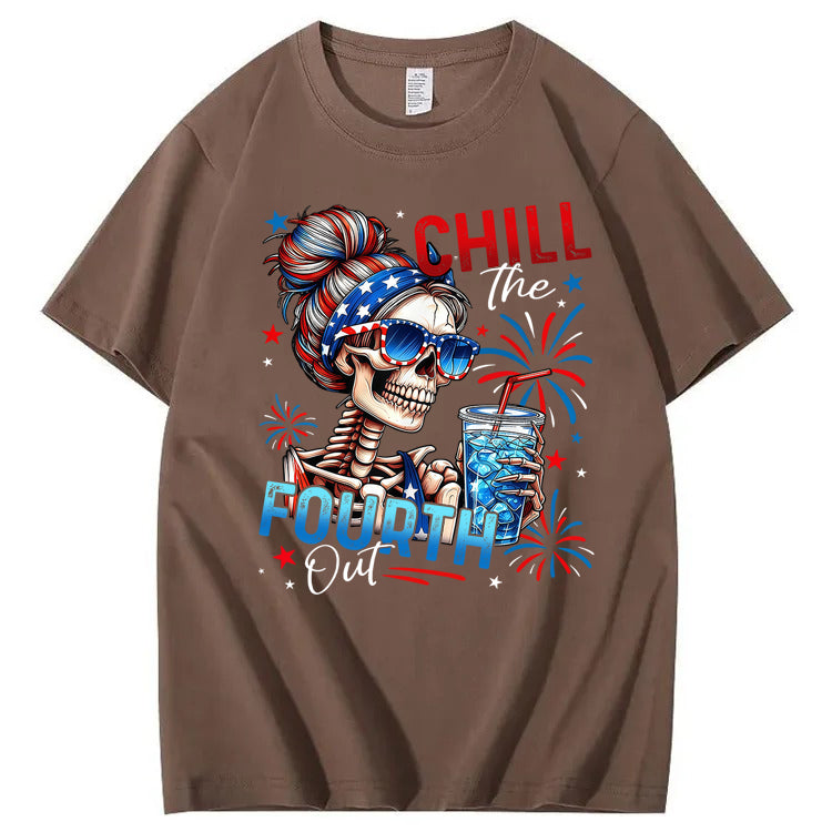 Chill The Fourth Out 100% Cotton T-Shirt