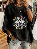 Women'S Vintage Distressed Washed Be Pretti Good Oversized T-Shirt