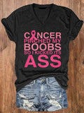 Women's Cancer Touched My Boob So I Kicked It Ass Breast Cancer Printed V-Neck T-Shirt