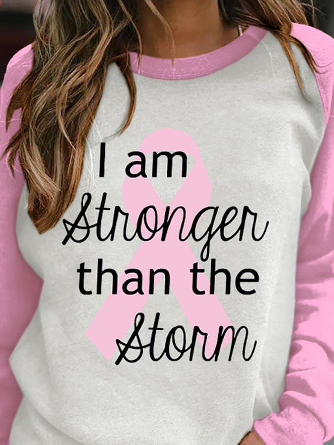 Breast Cancer Ribbon I Am Stronger Than The Storm Print Sweatshirt