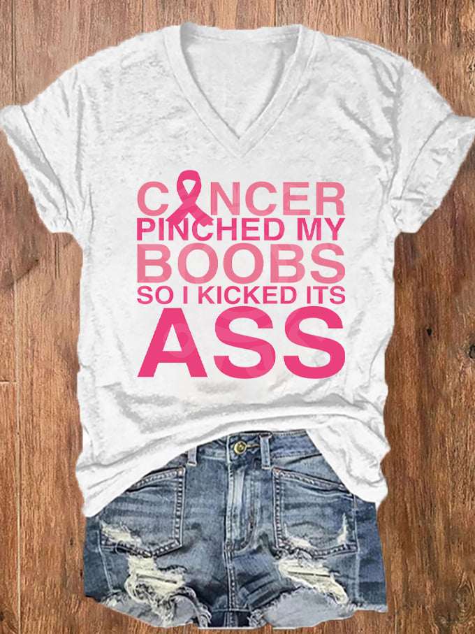 Women's Cancer Touched My Boob So I Kicked It Ass Breast Cancer Printed V-Neck T-Shirt