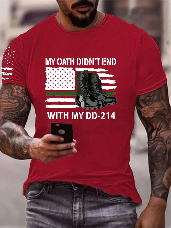 My Oath Didn't End With My DD214  Pattern 100% Cotton T-Shirt