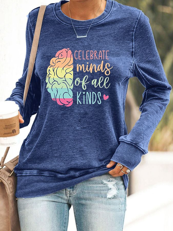 Women's Celebrate Minds Of All Kinds Sweatshirt