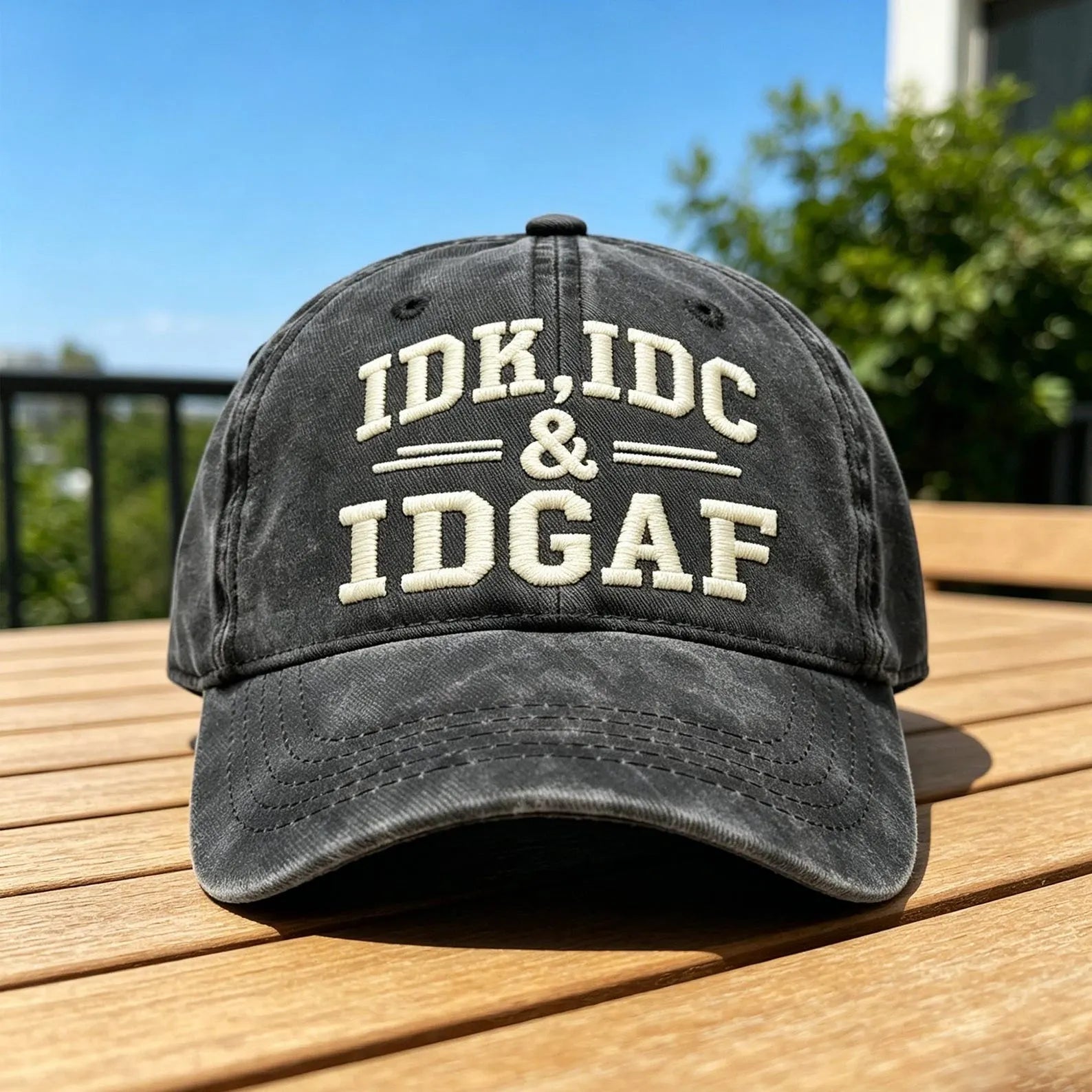 Embroidered IDK IDC IDGAF Washed And Distressed Finish Baseball Cap  Living My Life Statement