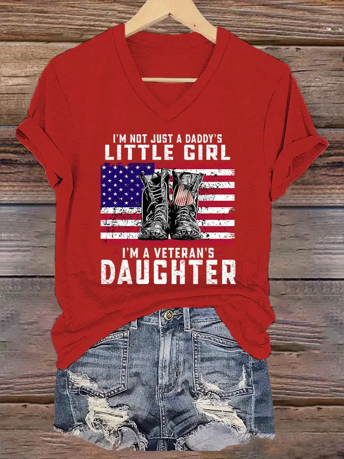 Women's I'm Not Just Daddy's Girl I'm A Veteran's Daughter Printed Casual V-Neck T-Shirt