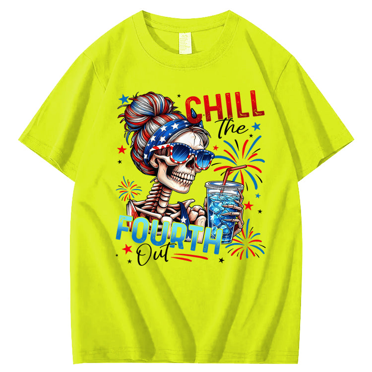 Chill The Fourth Out 100% Cotton T-Shirt
