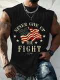 Men's Retro Never Give Up Fight 1776 Independence Day Patriotic Print Casual Tank Top