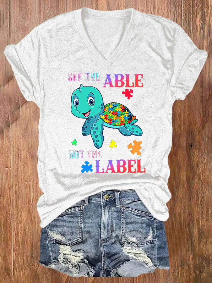Women's Autism Awareness, Awareness Turtle, See The Able Not The Label Print T-shirt