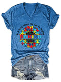 V-neck Autism Awareness In A World Where You Can Be Anything Be Kind Print T-Shirt