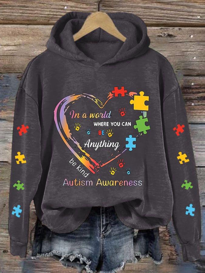 Women's In A World Where You Can Be Anything Be Kind Autism Support Hoodie