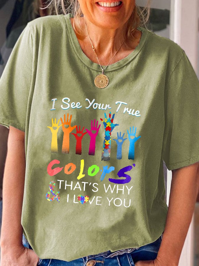 Autism Awareness I See Your True Colors Hands Print T-Shirt