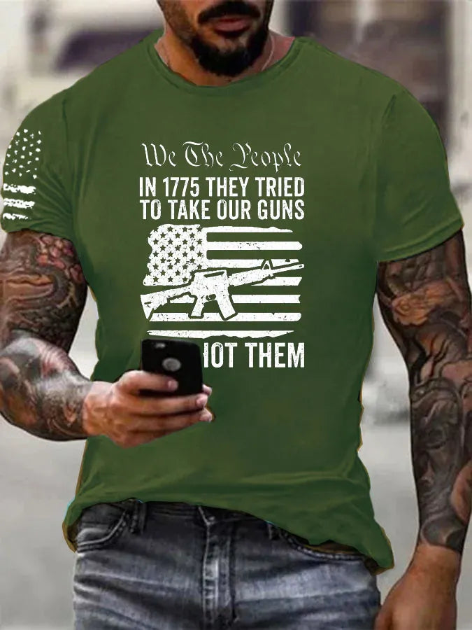 Independence Day  We The People To Take Our Gun We Shot Them Pattern 100% Cotton T-Shirt