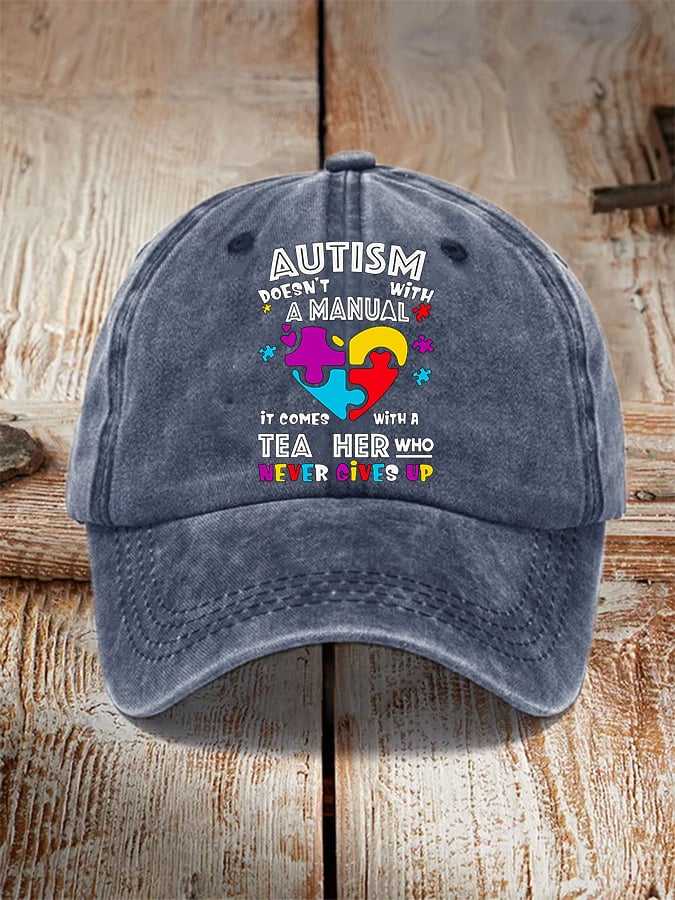 Unisex Autism Comes With A Teacher Who Never Gives Up Hat