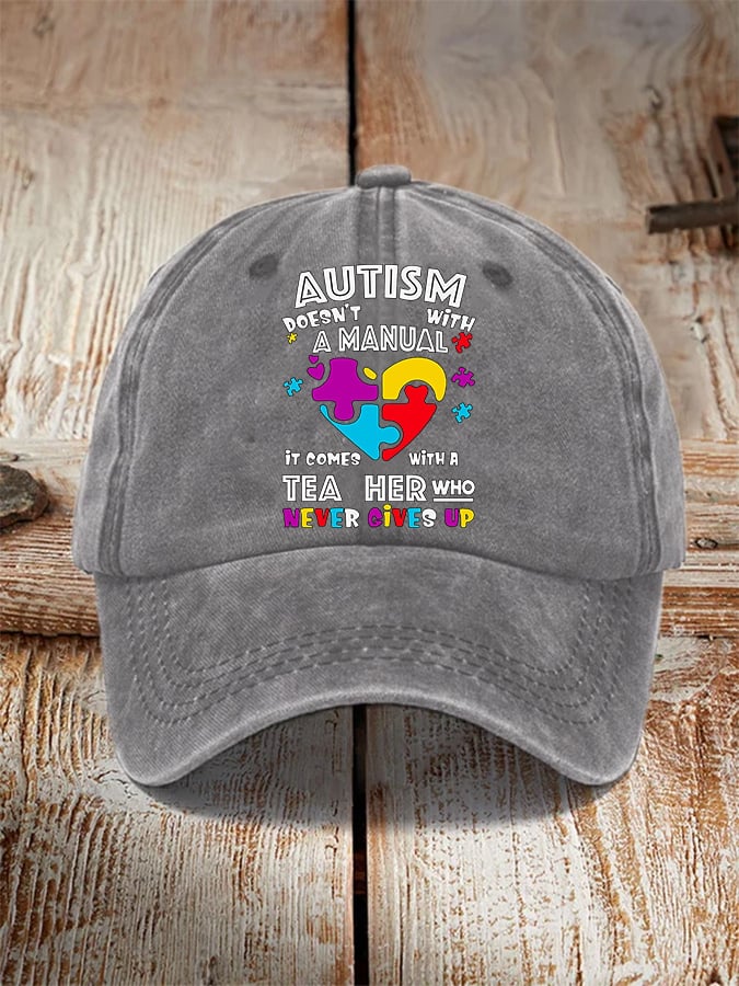 Unisex Autism Comes With A Teacher Who Never Gives Up Hat