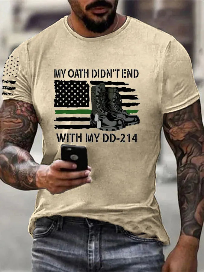 My Oath Didn't End With My DD214  Pattern 100% Cotton T-Shirt